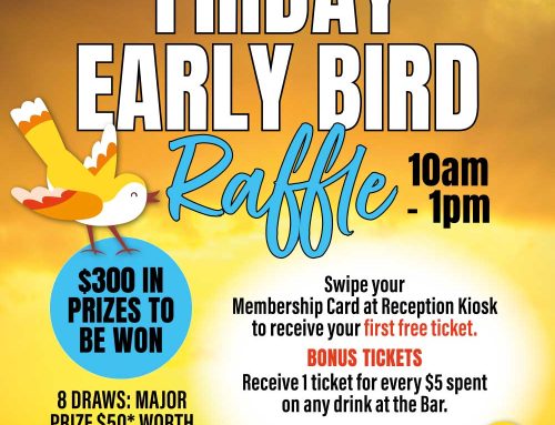 Friday Early Bird Raffle